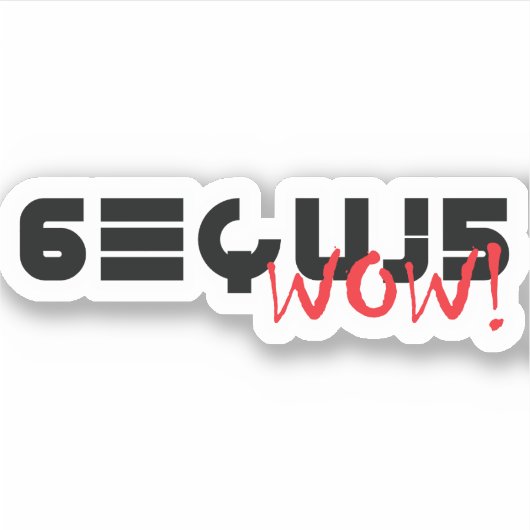 Sticker Ouah ! Signal SETI Message 6EQUJ5 8/15/77 (Devant)