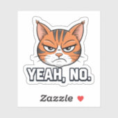 Sticker Ouais Non Chat avec Attitude Vinyle (Feuille)