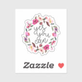 Sticker Oui, Citation Inspirationnelle (Feuille)