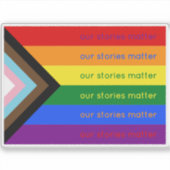 Sticker Our Stories Matter Gay Pride Intersection Rainbow (Devant)
