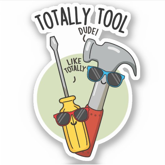 Sticker Outil Totalement amusant Handyman Pun (Devant)
