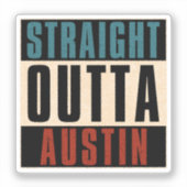 Sticker Outta Austin Texas TX USA (Recto)