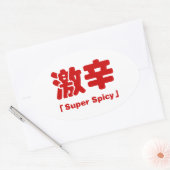Sticker Ovale 激 super épicé 辛 (Enveloppe)