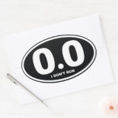 Sticker Ovale 0,0 Miles que je ne fais pas courir (Enveloppe)