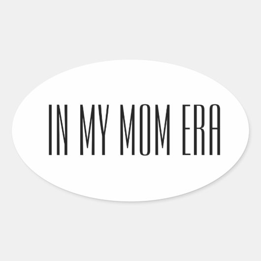 Sticker Ovale À l'époque de ma mère (Devant)