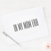 Sticker Ovale À l'époque de ma mère (Enveloppe)