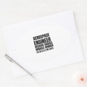 Sticker Ovale Aerospace engineer because bacause miracle worker  (Enveloppe)