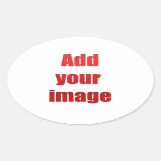 Sticker Ovale Ajouter votre image à la personnaliser