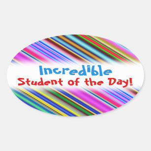 Sticker Ovale Amusement "étudiant incroyable du jour !"