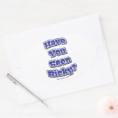 Sticker Ovale As-Tu Vu Ricky ? (Enveloppe)