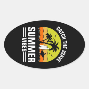 Sticker Ovale Attrapez la vague Vibe estivale-64193