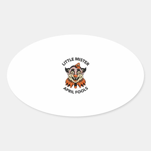 Sticker Ovale Avril fools jour petit mister avril fools (Devant)