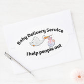 Sticker Ovale Baby Delivery Service I help people out midwi (Enveloppe)