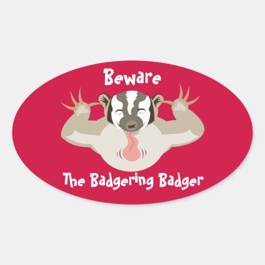Sticker Ovale Badgering Badger_Beware ovale (Devant)