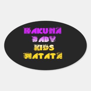 Sticker Ovale Beau Hakuna Matata Art Print