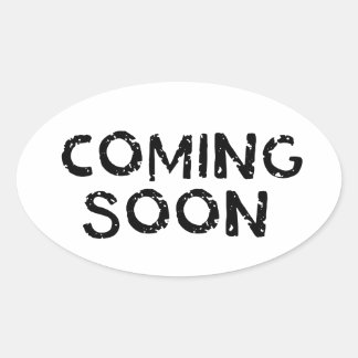 Sticker Ovale Bientôt