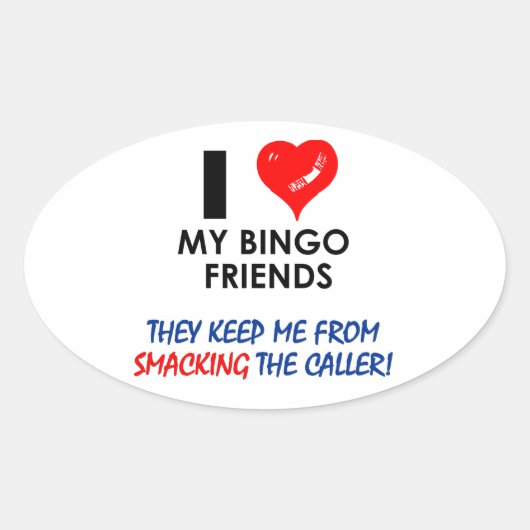 Sticker Ovale BINGO ! Bingo conceptions pour le joueur fabuleux! (Devant)