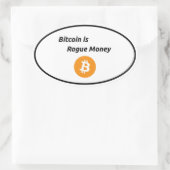 Sticker Ovale Bitcoin est l'argent non fiable (Sac)