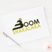 Sticker Ovale Boom Shakalaka (Enveloppe)