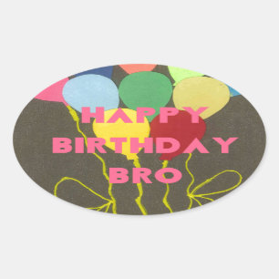 Sticker Ovale Bro Art d'anniversaire heureux