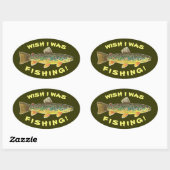 Sticker Ovale Brown Trout "Wish I Was Fishing" (Feuille)