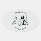 Sticker Ovale Camp plus de stress moins (Devant)
