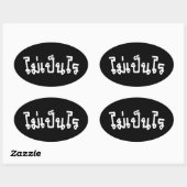 Sticker Ovale C'est OK ♦ Mai Pen Rai in Thai Language Script ♦ (Feuille)