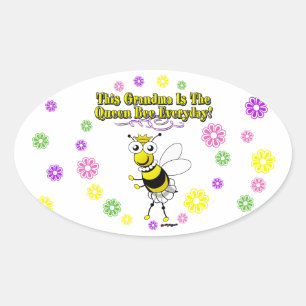 Sticker Ovale Cette Grand-Mère Est La Reine Des Fleurs D'Abeille