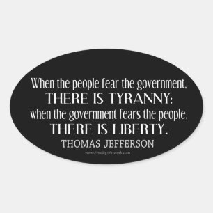 Sticker Ovale Citation de Jefferson sur la Liberté et la Tyranni
