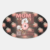 Sticker Ovale Citation de maman amusante partout (Devant)