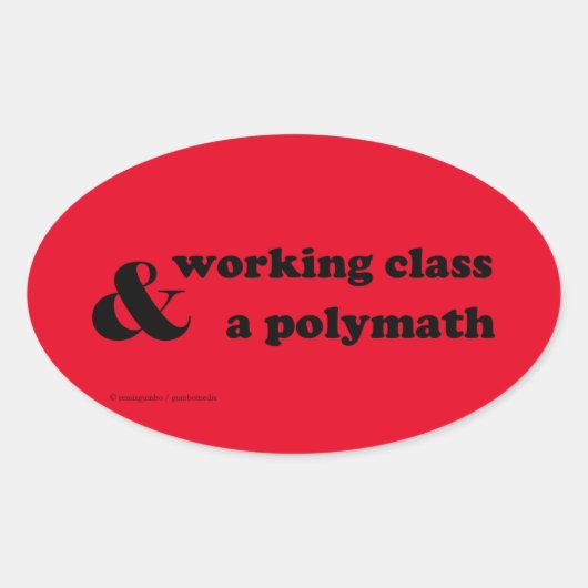 Sticker Ovale "Classe ouvrière et polymaths" (Devant)