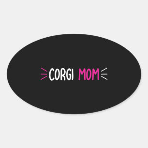 Sticker Ovale Conception de cadeau esthétique pour maman Corgi m