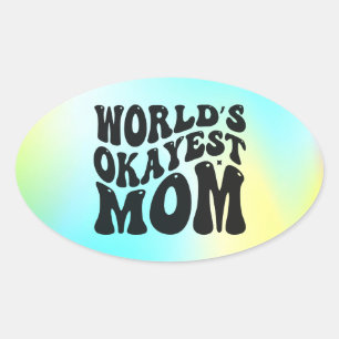 Sticker Ovale Conception de la Fête des mères pour la maman la p