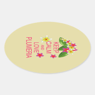 Sticker Ovale Conserver le calme et l'amour Plumeria Art Design