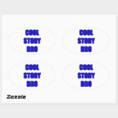 Sticker Ovale Cool Story Bro (Feuille)