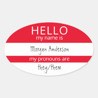 Sticker Ovale Custom HELLO Mon Nom Pronouns Est Un Badge