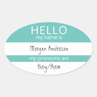 Sticker Ovale Custom HELLO Mon Nom Pronouns Est Un Badge