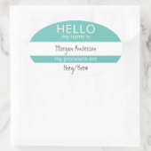 Sticker Ovale Custom HELLO Mon Nom Pronouns Est Un Badge (Sac)