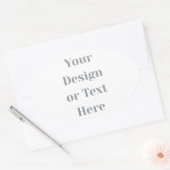 Sticker Ovale Customizable Your Design or Text Here Personalized (Enveloppe)