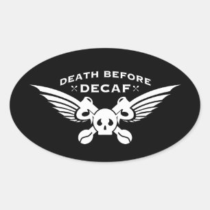Sticker Ovale décès avant décaf