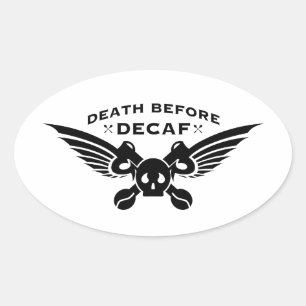 Sticker Ovale décès avant décaf