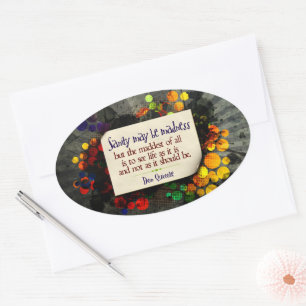 Sticker Ovale Don Quichotte Inspirationnelle "Folie"