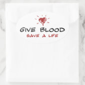 Sticker Ovale Donner Du Sang Sauver La Vie (Sac)