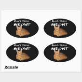 Sticker Ovale Don't Stress Meowt - Orange Cat Stress Me Out (Feuille)