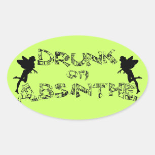 Sticker Ovale Drunk Sur Absinthe