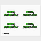 Sticker Ovale dude, conception cool sérieuse (Feuille)