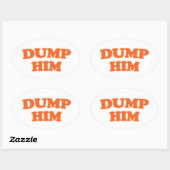 Sticker Ovale Dump Him Cute Funny Retro Cadeau (Feuille)