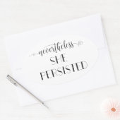 Sticker Ovale Elle A Néanmoins Persisté La Citation (Enveloppe)