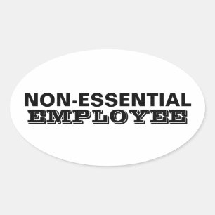 Sticker Ovale Employé non essentiel