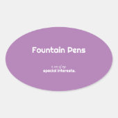 Sticker Ovale ... est l'un de mes intérêts particuliers (Devant)